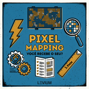 Pixel mapping de painel de LED para evento corporativo — ilustração risografia mostrando grid de pixels, lupa, processadora de vídeo e documento técnico com resolução e conexão — Levium Eventos