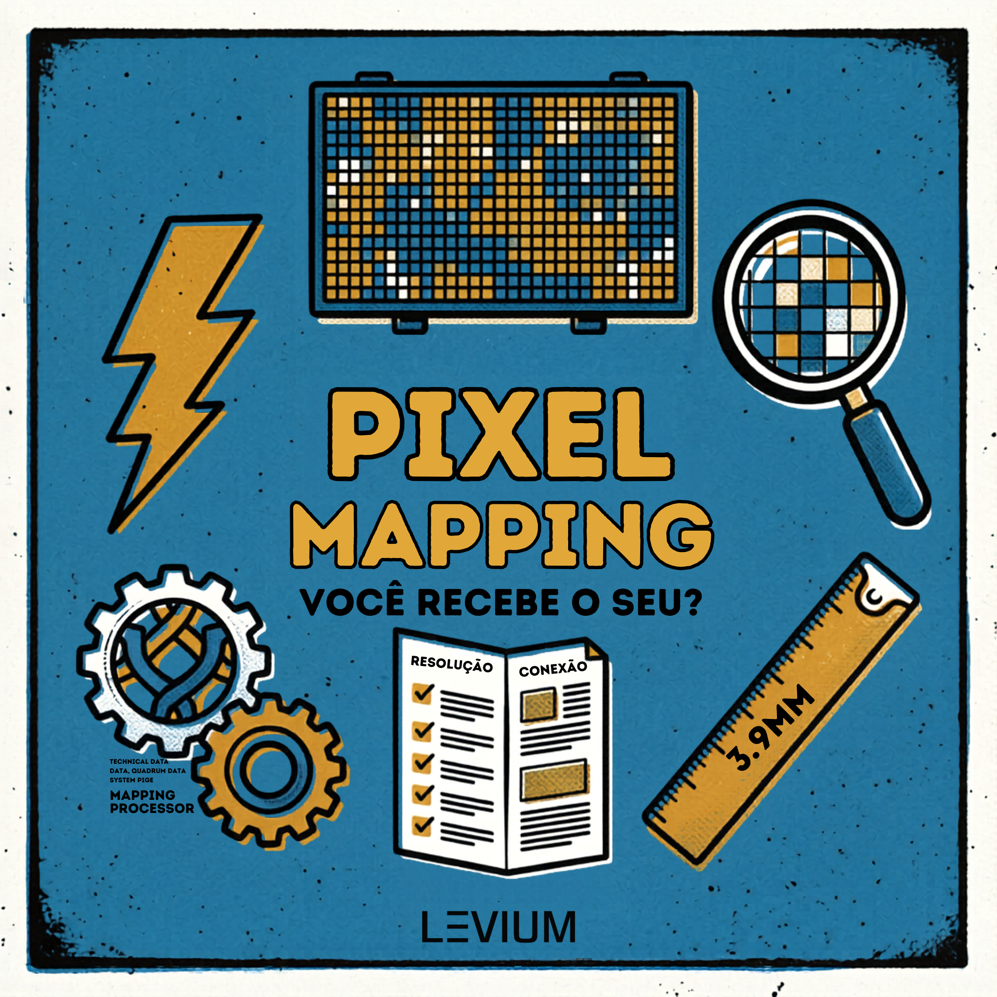 Pixel mapping de painel de LED para evento corporativo — ilustração risografia mostrando grid de pixels, lupa, processadora de vídeo e documento técnico com resolução e conexão — Levium Eventos