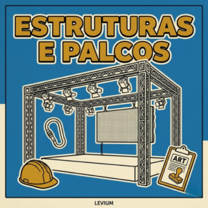 Ilustração flat vintage com fundo azul e título dourado 'Estruturas e Palcos' mostrando treliça box truss, refletores, telão, capacete de obra e prancheta com selo ART — estruturas para eventos corporativos, assinatura Levium Eventos